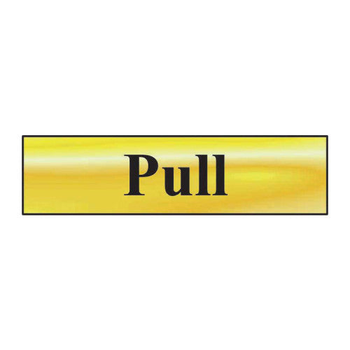Pull Door Sign Polished Brass Effect 200 x 50mm